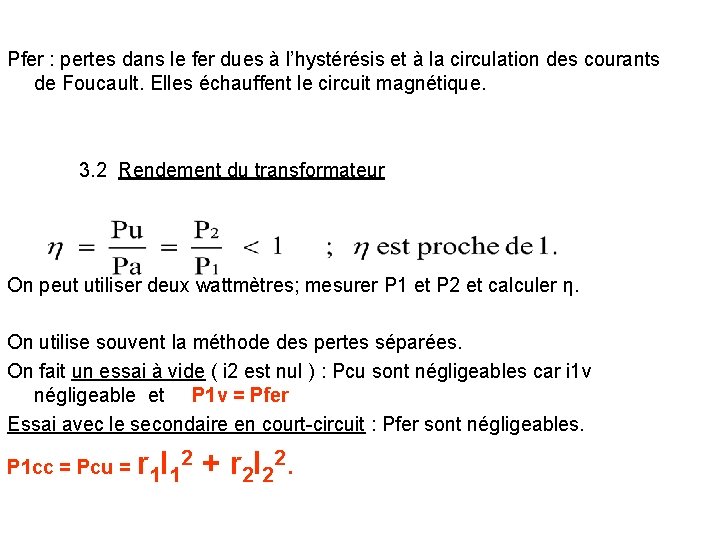 Pfer : pertes dans le fer dues à l’hystérésis et à la circulation des Pfer : pertes dans le fer dues à l’hystérésis et à la circulation des
