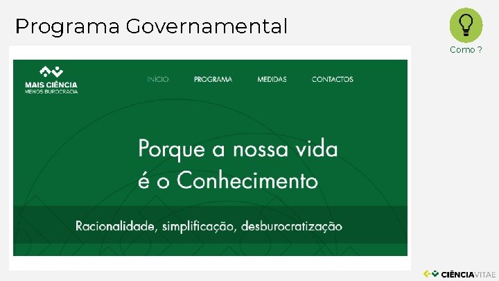 Programa Governamental Como ? 