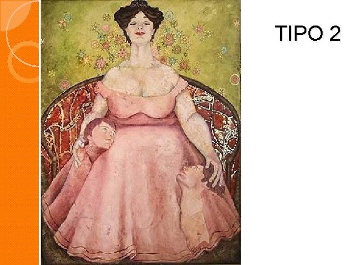 TIPO 2 TIPO 2