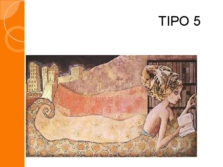 TIPO 5 TIPO 5