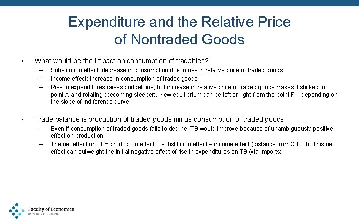 Expenditure and the Relative Price of Nontraded Goods • What would be the impact