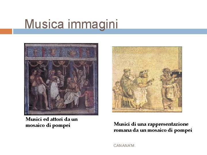 Musica immagini Musici ed attori da un mosaico di pompei Musici di una rappresentazione