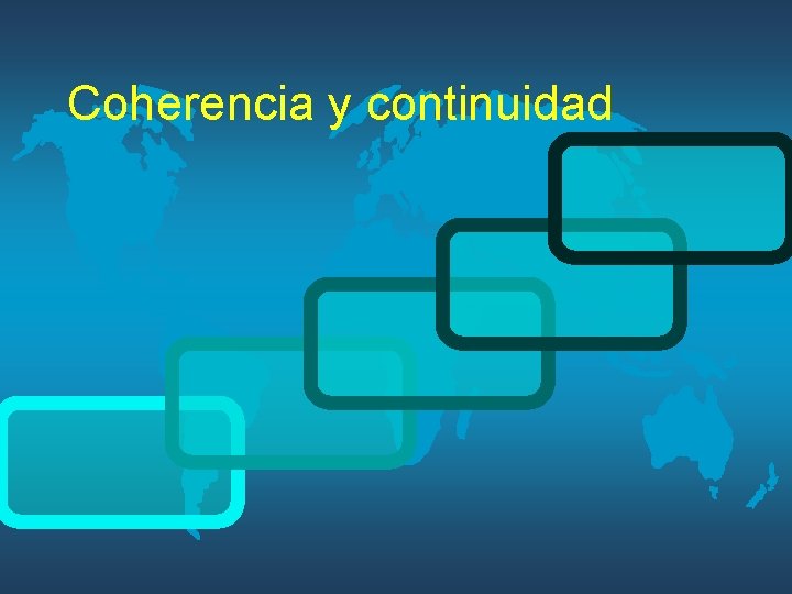 Coherencia y continuidad 