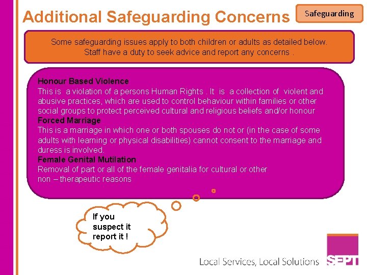 Additional Safeguarding Concerns Safeguarding Some safeguarding issues apply to both children or adults as Additional Safeguarding Concerns Safeguarding Some safeguarding issues apply to both children or adults as