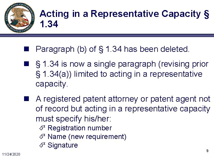 Acting in a Representative Capacity § 1. 34 n Paragraph (b) of § 1.