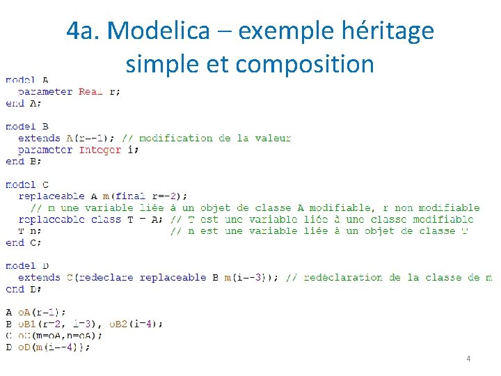 4 a. Modelica – exemple héritage simple et composition 4 