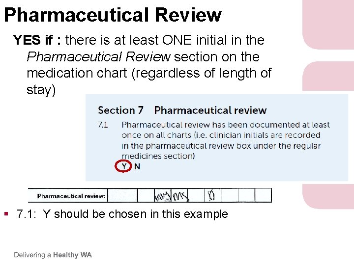 Pharmaceutical Review YES if : there is at least ONE initial in the Pharmaceutical Pharmaceutical Review YES if : there is at least ONE initial in the Pharmaceutical