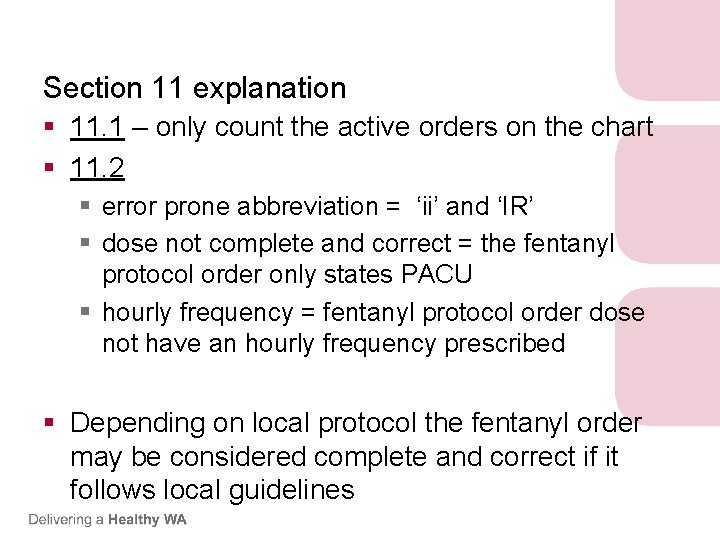 Section 11 explanation § 11. 1 – only count the active orders on the Section 11 explanation § 11. 1 – only count the active orders on the