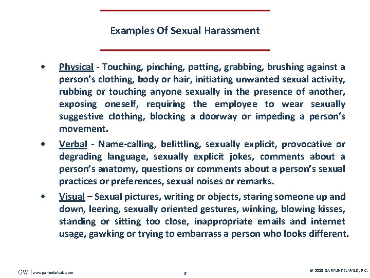 Examples Of Sexual Harassment GW Physical - Touching, pinching, patting, grabbing, brushing against a