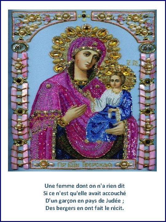 Une femme dont on n'a rien dit Si ce n'est qu'elle avait accouché D'un Une femme dont on n'a rien dit Si ce n'est qu'elle avait accouché D'un