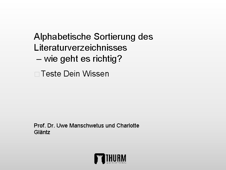 Alphabetische Sortierung des Literaturverzeichnisses – wie geht es richtig? � Teste Dein Wissen Prof.