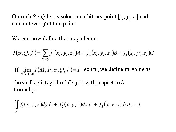 On each Si Q let us select an arbitrary point [xi, yi, zi] and