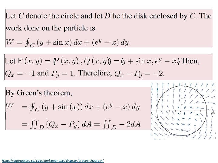 ( https: //opentextbc. ca/calculusv 3 openstax/chapter/greens-theorem/ ) ( ) ( https: //opentextbc. ca/calculusv 3 openstax/chapter/greens-theorem/ ) ( )