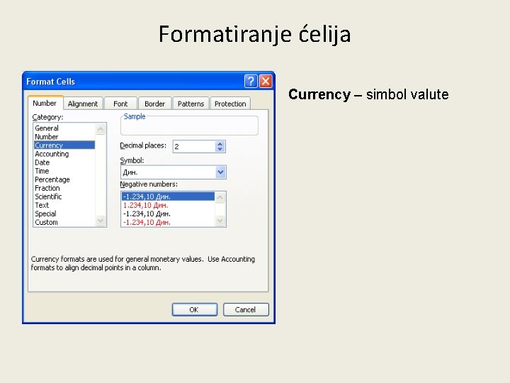 Formatiranje ćelija Currency – simbol valute 