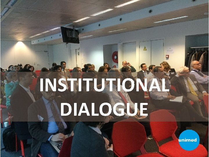 INSTITUTIONAL DIALOGUE 