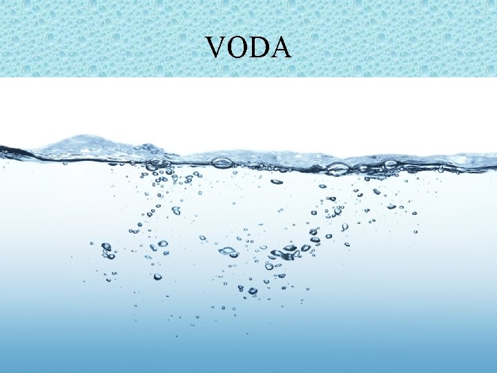 VODA 