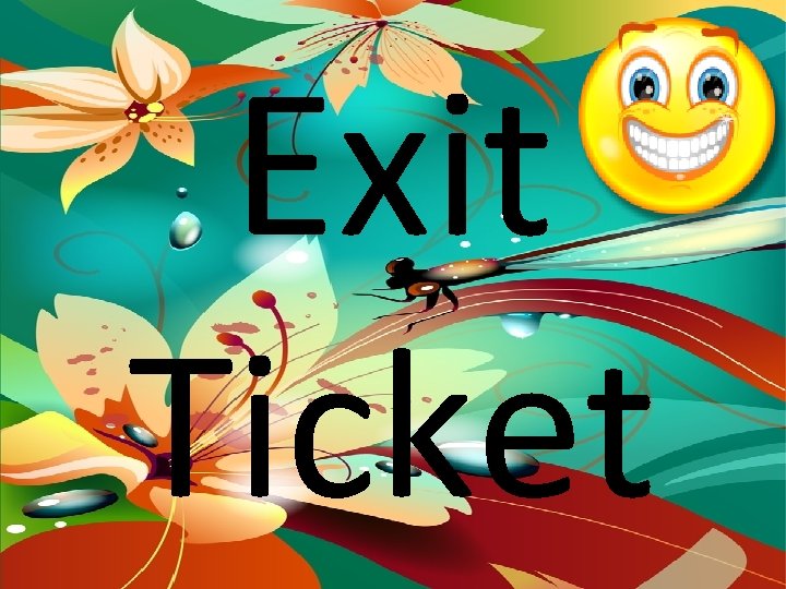 Exit Ticket 