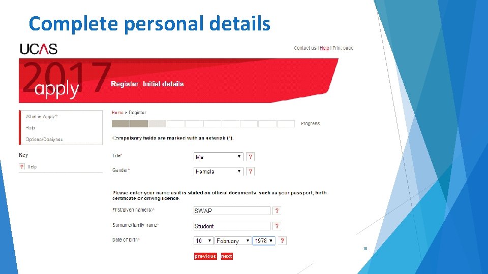 Complete personal details 10 