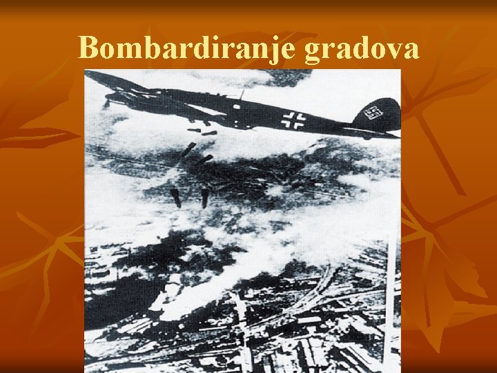 Bombardiranje gradova 