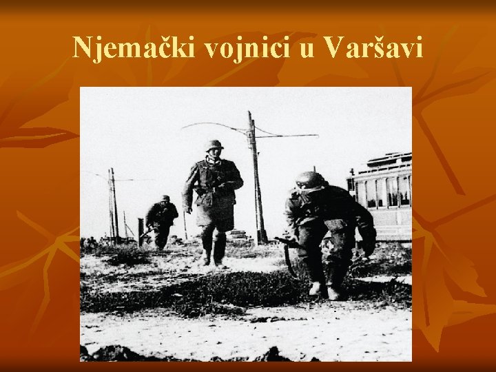 Njemački vojnici u Varšavi 