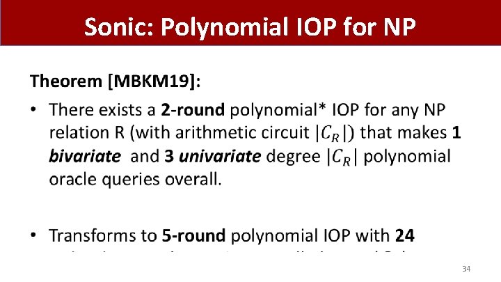 Sonic: Polynomial IOP for NP • 34 