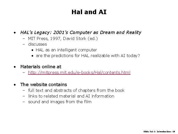 Hal and AI • HAL’s Legacy: 2001’s Computer as Dream and Reality – MIT