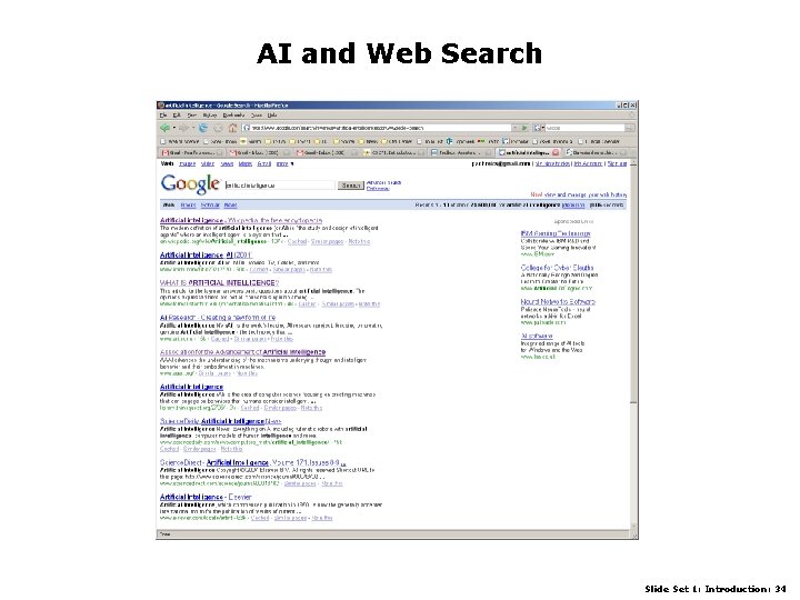 AI and Web Search Slide Set 1: Introduction: 34 