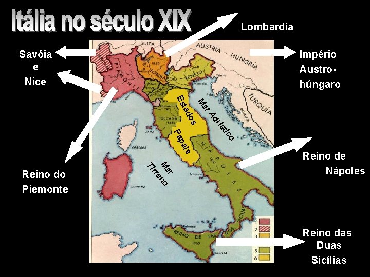 Lombardia Savóia e Nice Império Austrohúngaro ar M riá Ad os tad Es is