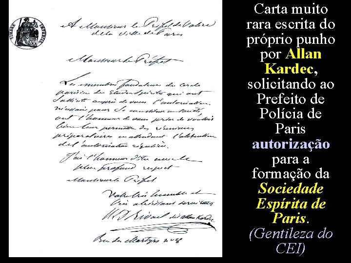 Carta muito rara escrita do próprio punho por Allan Kardec, solicitando ao Prefeito de