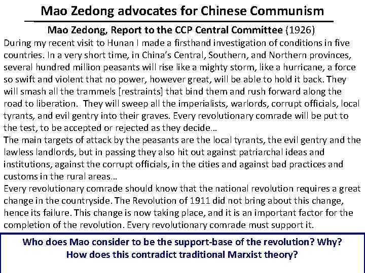 Mao Zedong advocates for Chinese Communism Mao Zedong, Report to the CCP Central Committee Mao Zedong advocates for Chinese Communism Mao Zedong, Report to the CCP Central Committee