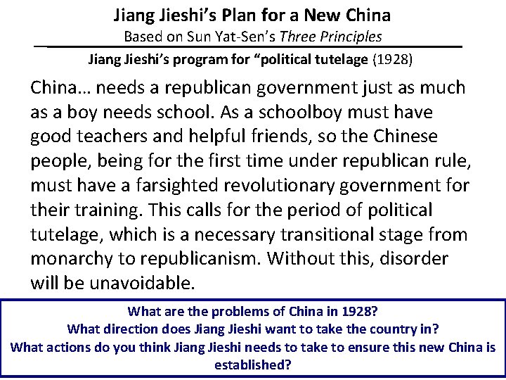 Jiang Jieshi’s Plan for a New China Based on Sun Yat-Sen’s Three Principles Jiang
