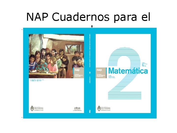 NAP Cuadernos para el aula 