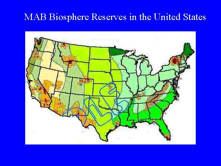 MAB Biosphere Reserves in the United States 