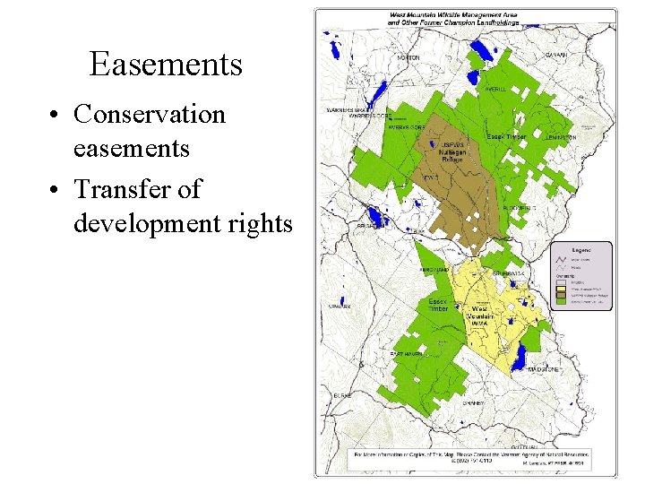 Easements • Conservation easements • Transfer of development rights 