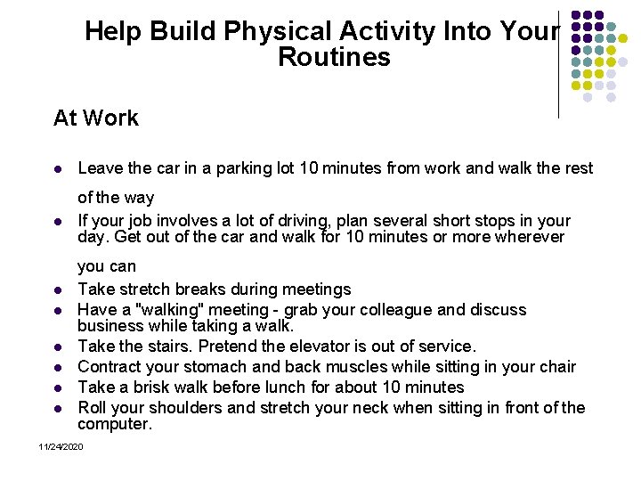 Help Build Physical Activity Into Your Routines At Work l Leave the car in
