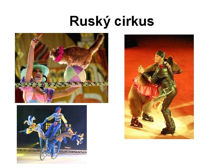 Ruský cirkus 