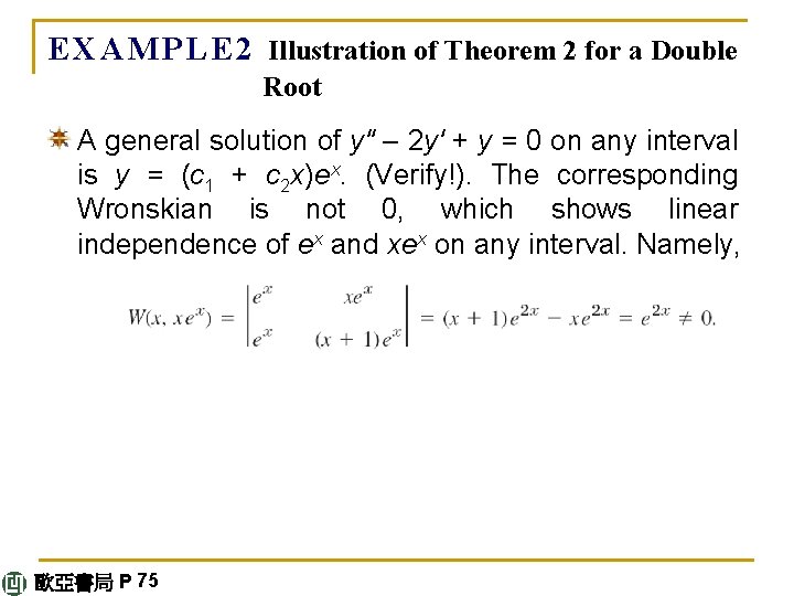 E X A M P L E 2 Illustration of Theorem 2 for a