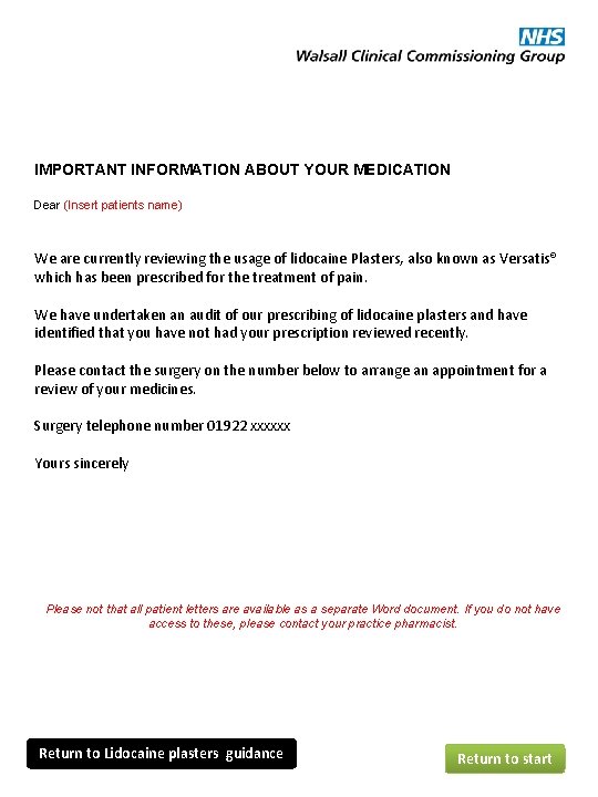 IMPORTANT INFORMATION ABOUT YOUR MEDICATION Dear (Insert patients name) We are currently reviewing the IMPORTANT INFORMATION ABOUT YOUR MEDICATION Dear (Insert patients name) We are currently reviewing the