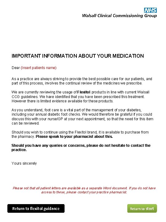 IMPORTANT INFORMATION ABOUT YOUR MEDICATION Dear (Insert patients name) As a practice are always IMPORTANT INFORMATION ABOUT YOUR MEDICATION Dear (Insert patients name) As a practice are always