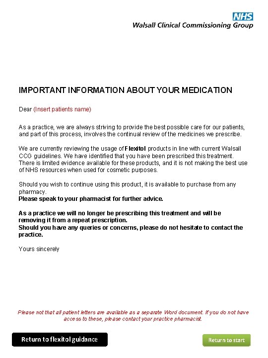 IMPORTANT INFORMATION ABOUT YOUR MEDICATION Dear (Insert patients name) As a practice, we are IMPORTANT INFORMATION ABOUT YOUR MEDICATION Dear (Insert patients name) As a practice, we are