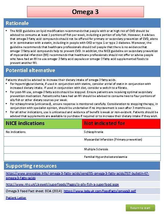 Omega 3 Rationale • The NICE guideline on lipid modification recommends that people with Omega 3 Rationale • The NICE guideline on lipid modification recommends that people with