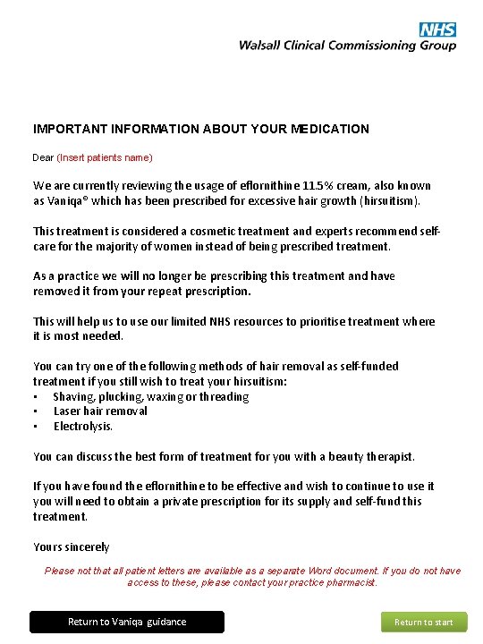 IMPORTANT INFORMATION ABOUT YOUR MEDICATION Dear (Insert patients name) We are currently reviewing the IMPORTANT INFORMATION ABOUT YOUR MEDICATION Dear (Insert patients name) We are currently reviewing the