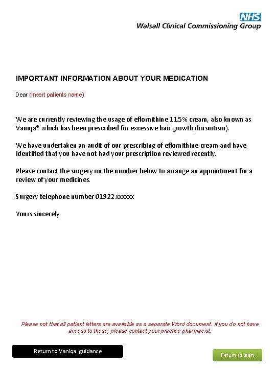 IMPORTANT INFORMATION ABOUT YOUR MEDICATION Dear (Insert patients name) We are currently reviewing the IMPORTANT INFORMATION ABOUT YOUR MEDICATION Dear (Insert patients name) We are currently reviewing the