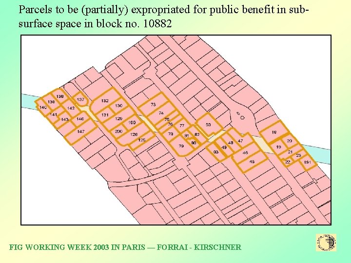 Parcels to be (partially) expropriated for public benefit in subsurface space in block no.