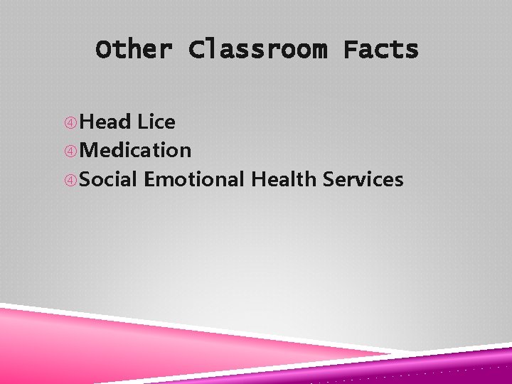 Other Classroom Facts Head Lice Medication Social Emotional Health Services 