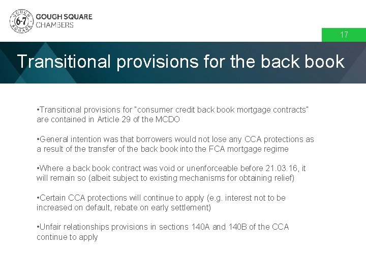 17 Transitional provisions for the back book • Transitional provisions for “consumer credit back