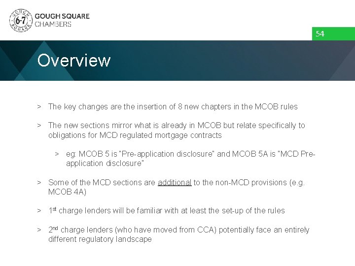 54 Overview > The key changes are the insertion of 8 new chapters in