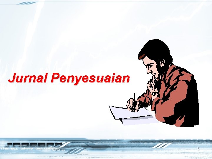 Jurnal Penyesuaian 7 