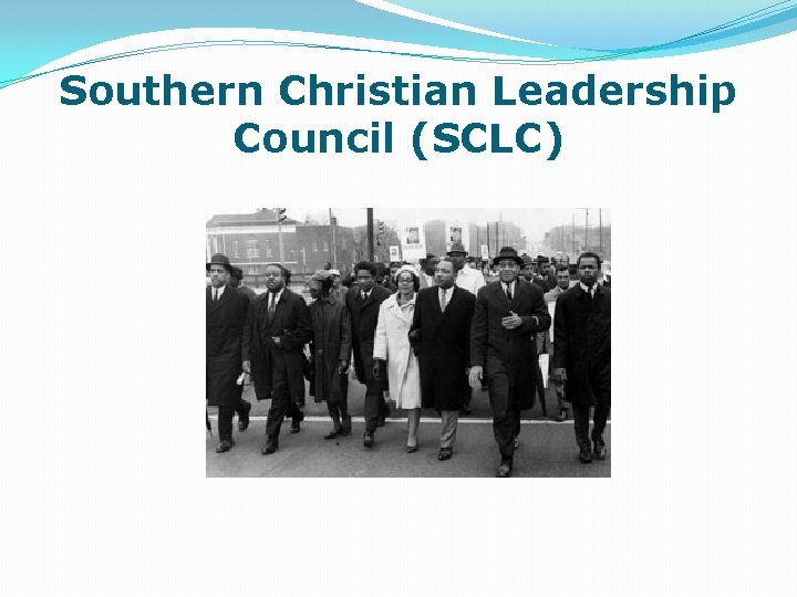 Southern Christian Leadership Council (SCLC) 