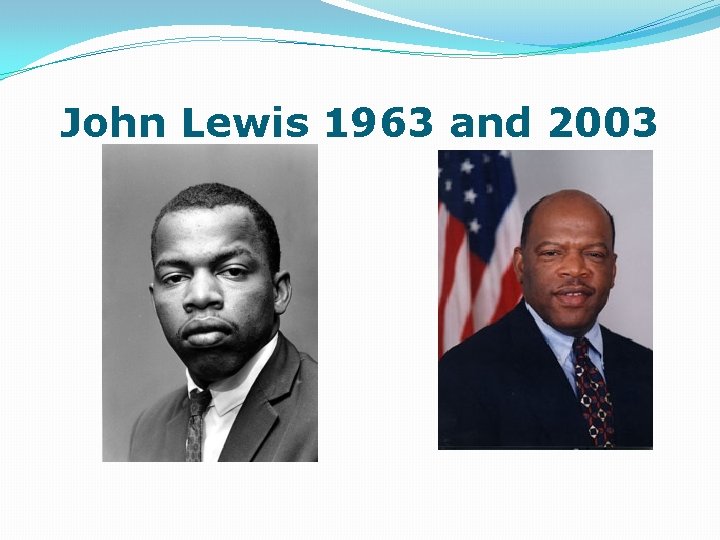 John Lewis 1963 and 2003 
